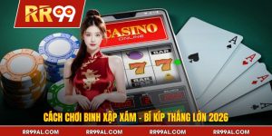Cách Chơi Binh Xập Xám